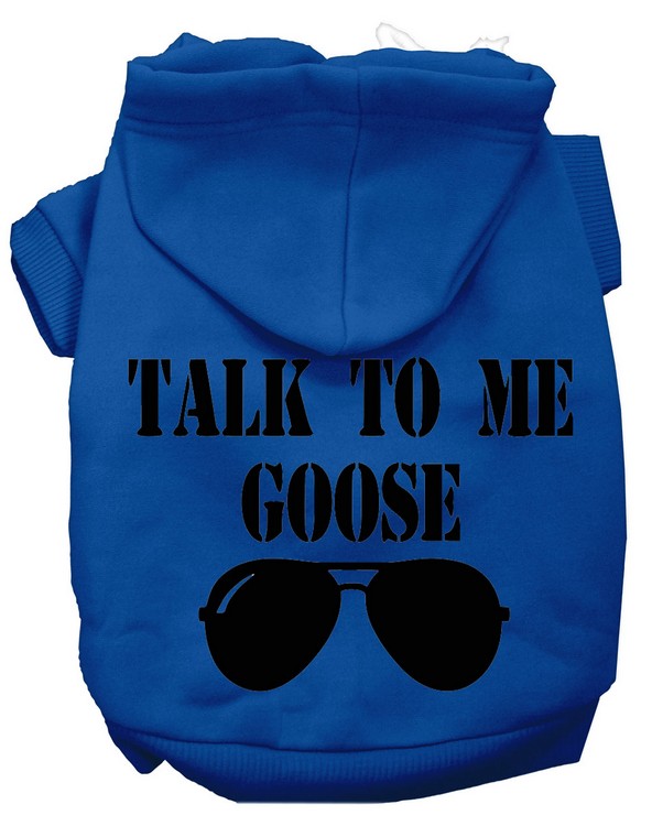 Talk to me Goose Screen Print Dog Hoodie Blue XXXL